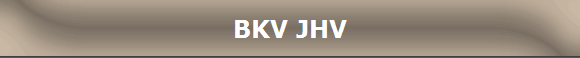 BKV JHV